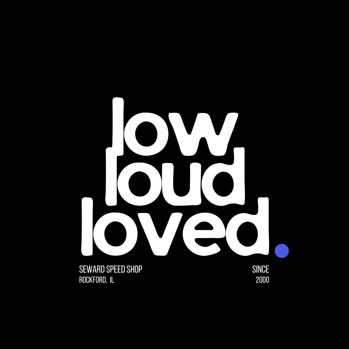 AIR COOLED COLLECTION | LOW LOUD LOVED TEE β SEWARD SPEED SHOP